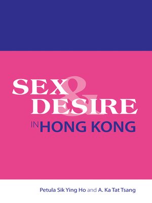 cover image of Sex and Desire in Hong Kong